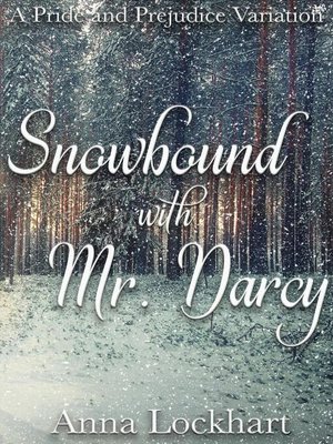 Snowbound with Mr. Darcy - ebook